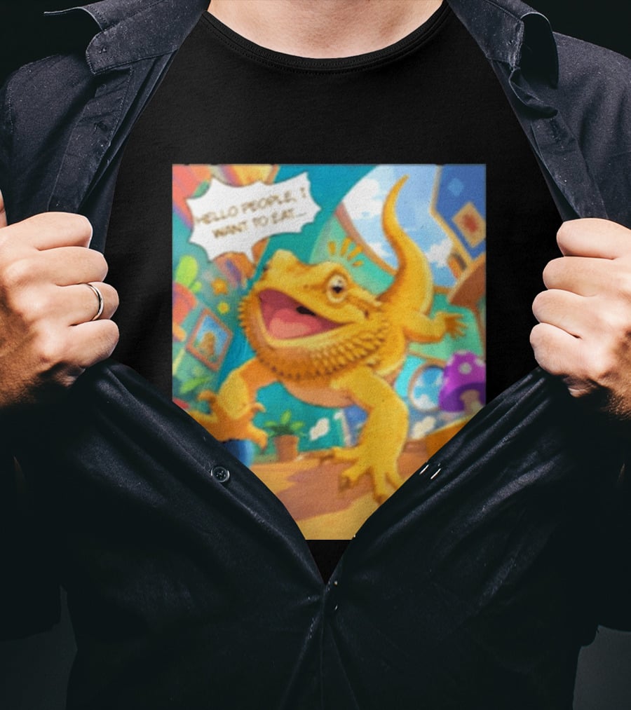 Bearded Dragon Hello People I Want To Eat Funny Lizard Cartoon T-Shirt