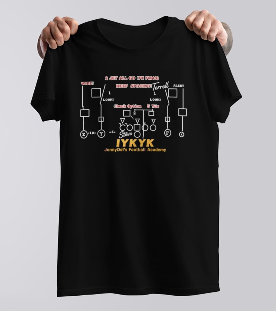 IYKYK JonnyDel's Football Academy 2 Jet All Go Playbook Terrell Steve FM FM101 Keep Spacing T-Shirt