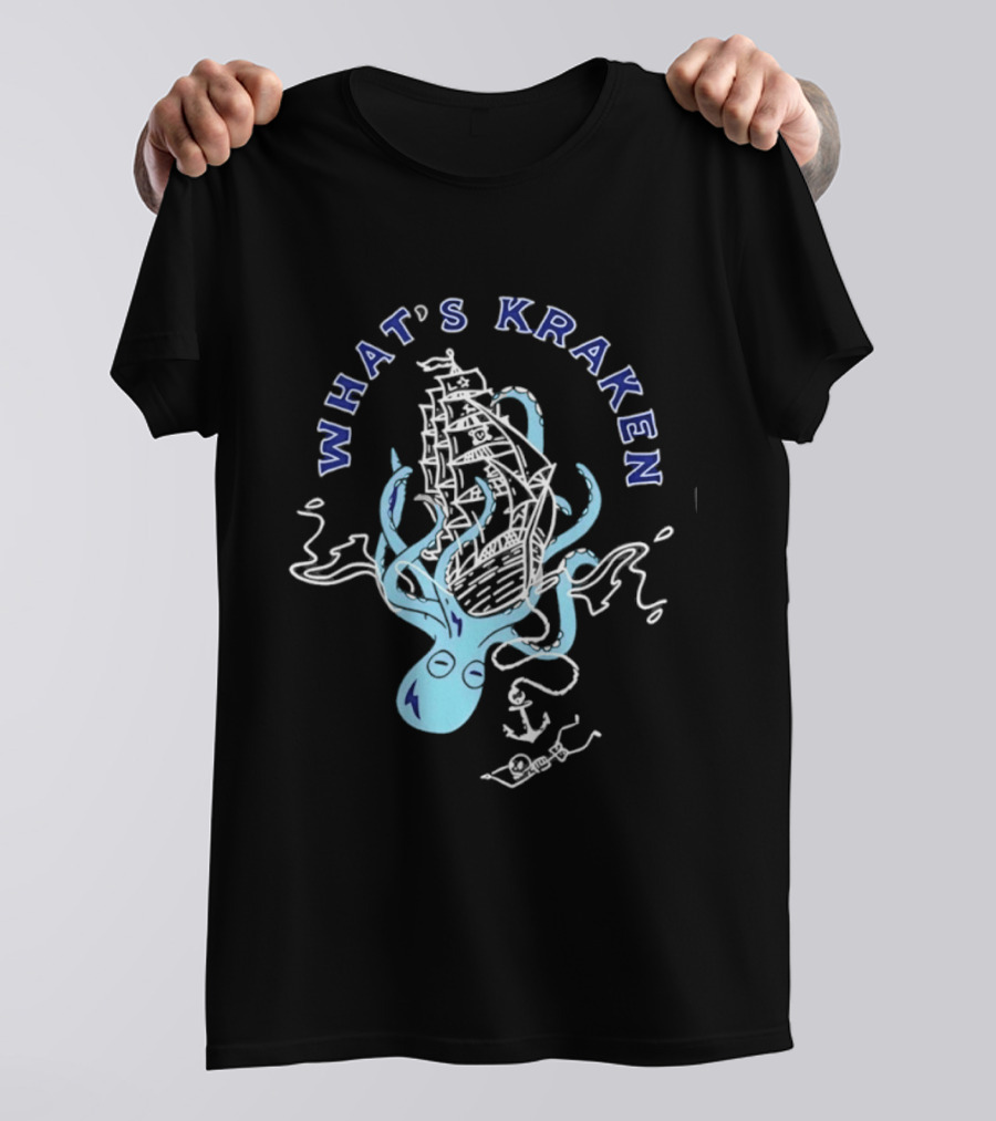 What's Kraken Octopus Sea Adventure Maritime Ship T-Shirt