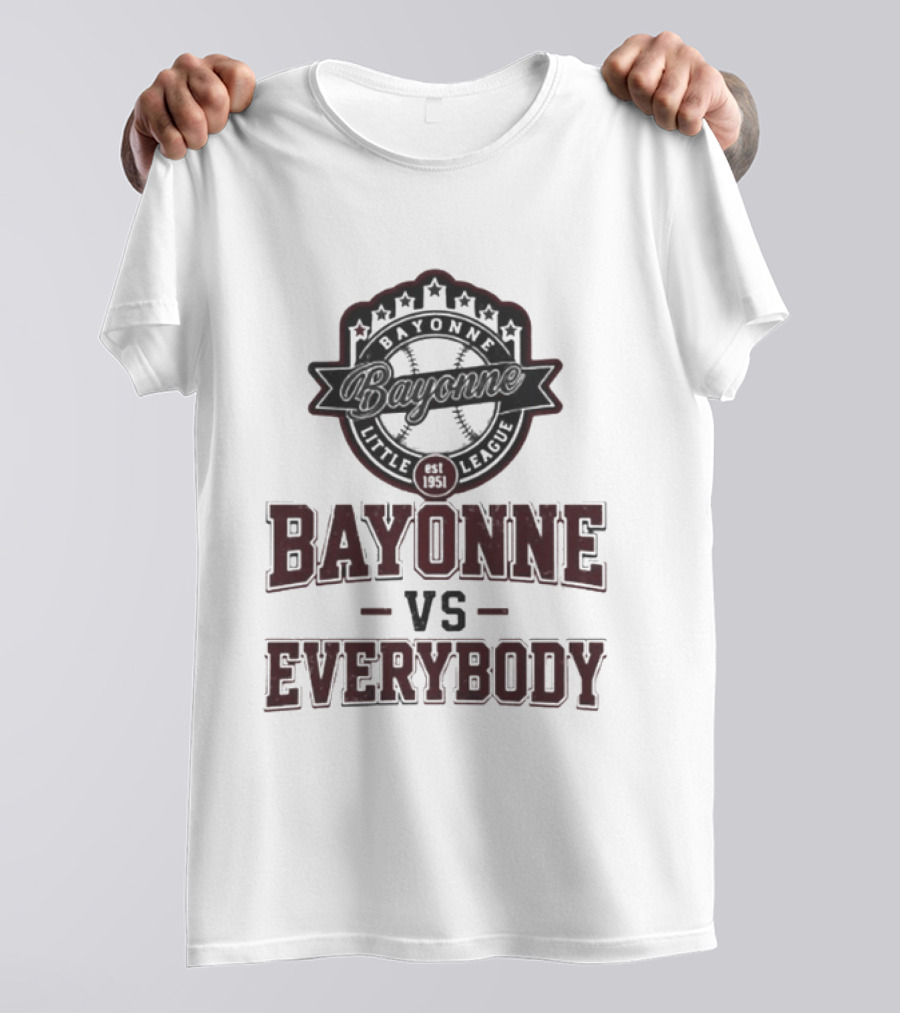 Bayonne Little League Vs Everybody T-Shirt