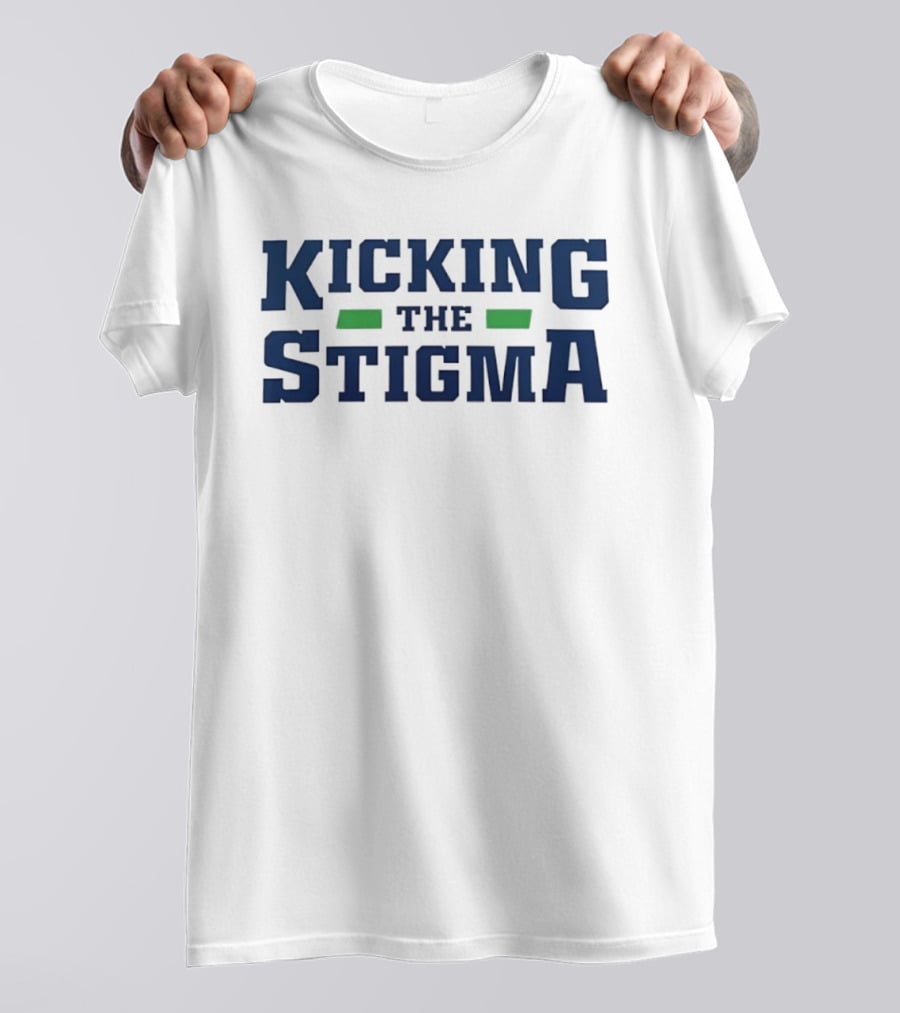 Kicking The Stigma Mental Health Awareness T-Shirt
