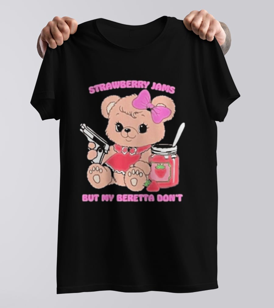 Strawberry Jams Cute Bear With Beretta And Jam Jar T-Shirt