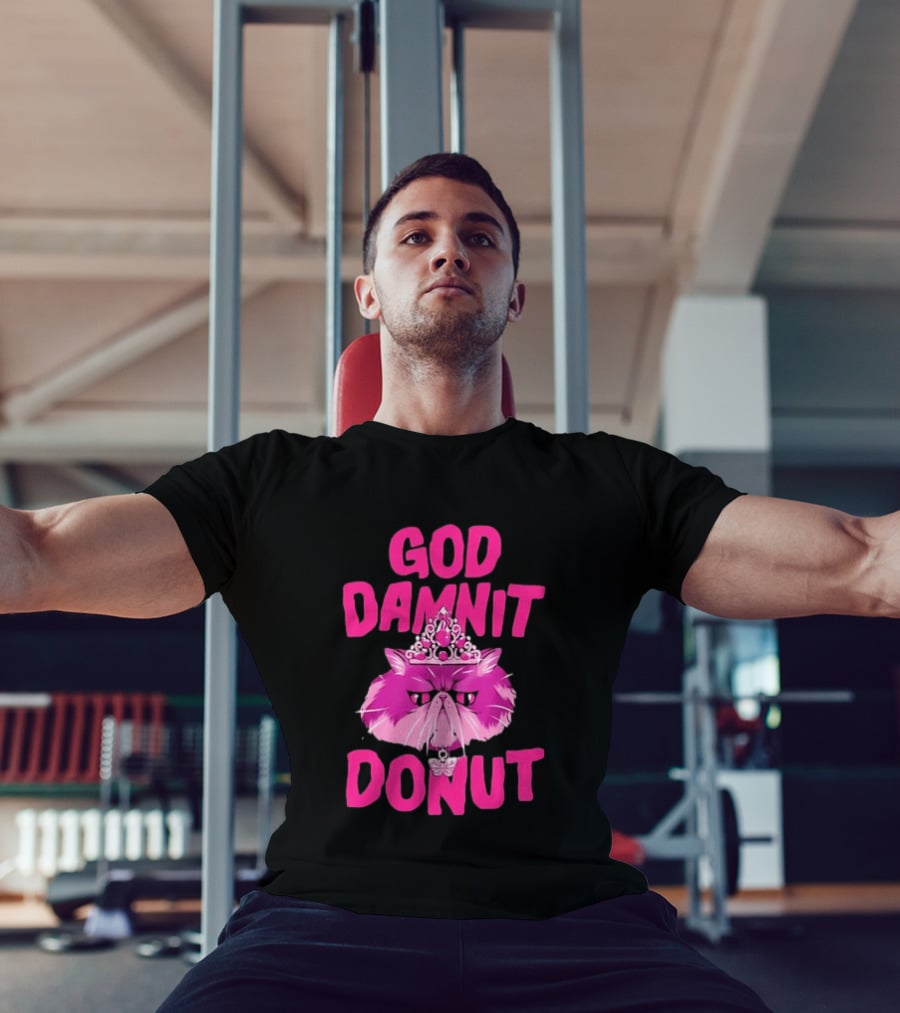 God Damnit Donut Grumpy Cat Princess T-Shirt