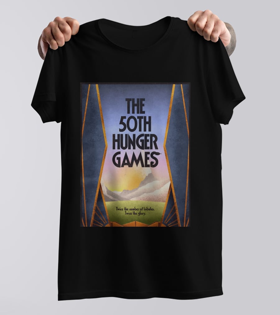The 50th Hunger Games Twice The Number Of Tributes Twice The Glory T-Shirt