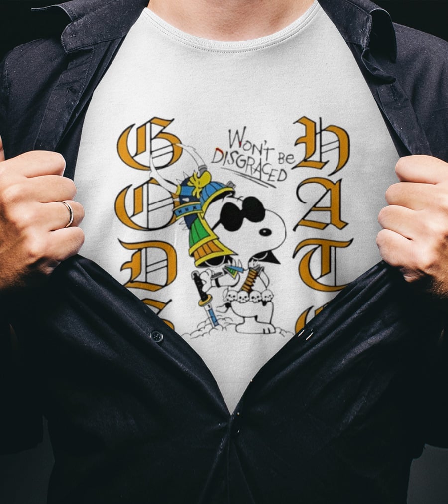 Gods Hate Snoopy Samurai Won't Be Disgraced T-Shirt