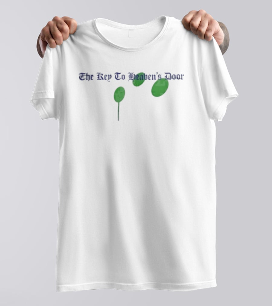 The Key To Heaven's Door Blue Lettering Three Green Ovals With Stem T-Shirt