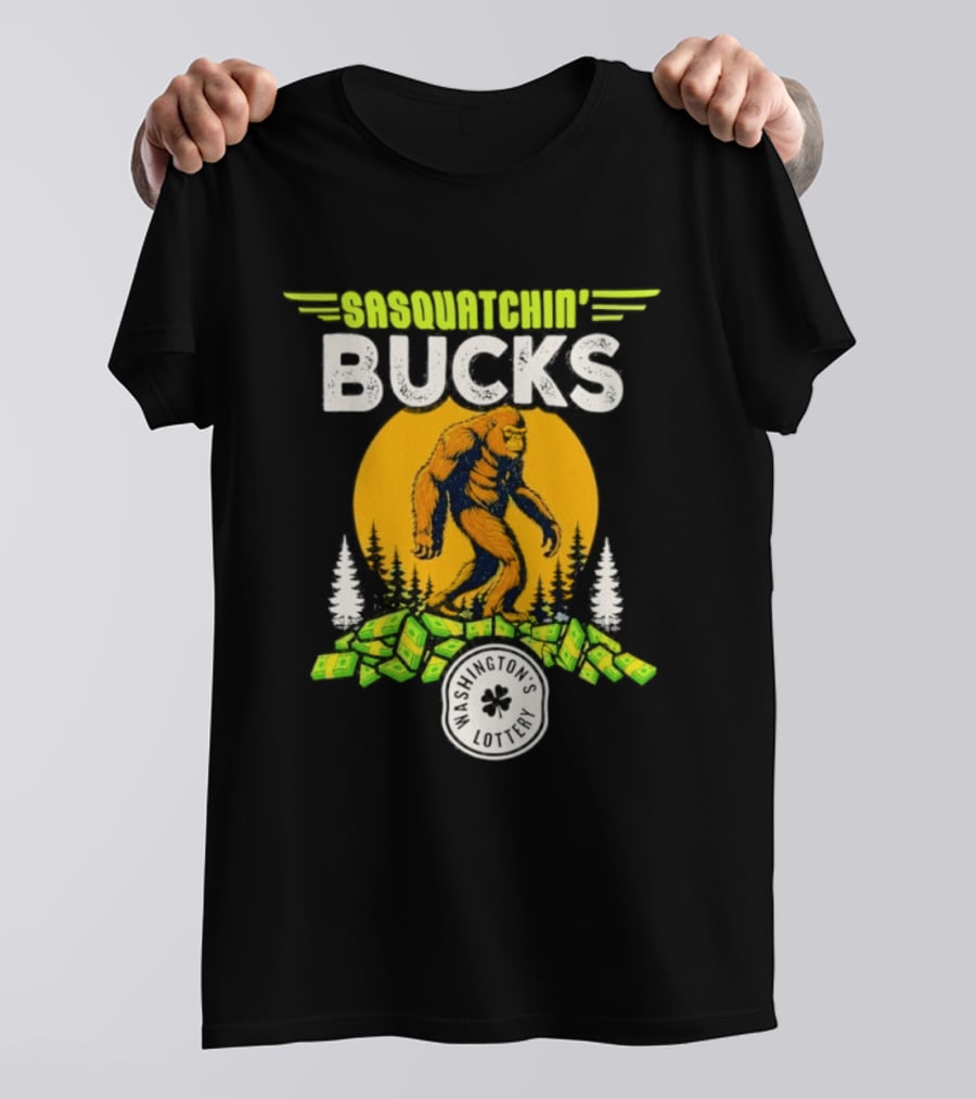 Sasquatchin' Bucks Bigfoot Money Walk And Trees T-Shirt