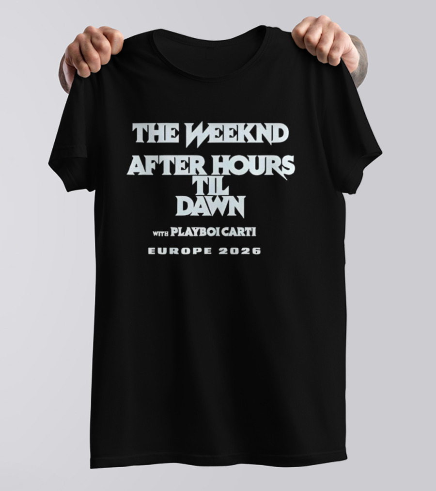 The Weeknd After Hours Til Dawn Tour Playboi Carti Europe 2026 T-Shirt