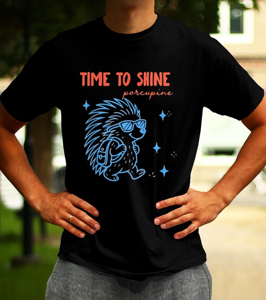 Time To Shine Porcupine Back To School Fun T-Shirt