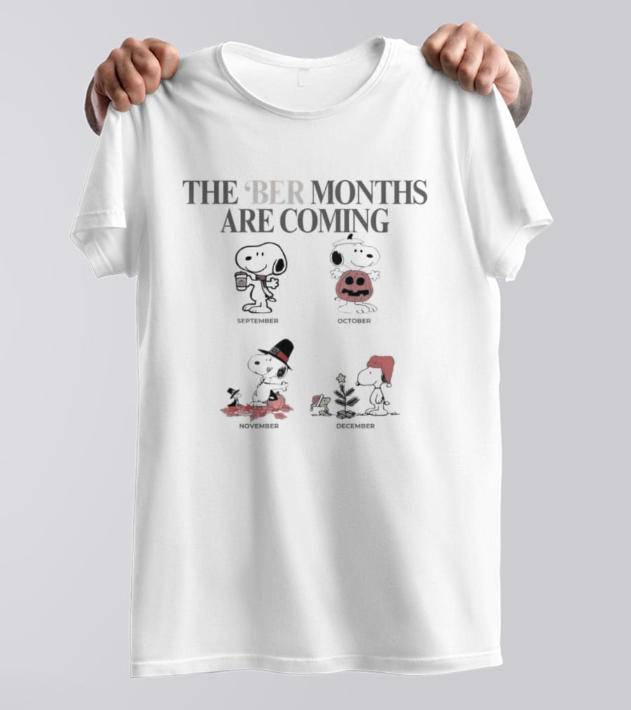 Snoopy Woodstock Beloved Seasons Embrace Ber Months Arrival Celebration T-Shirt