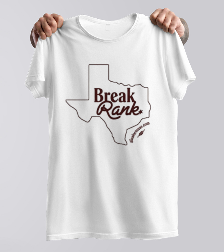 Gina Hinojosa Break Rank Texas Governor Store White T-Shirt