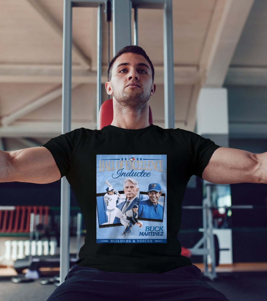 2026 Hall Of Excellence Inductee Buck Martinez Builders & Voices T-Shirt