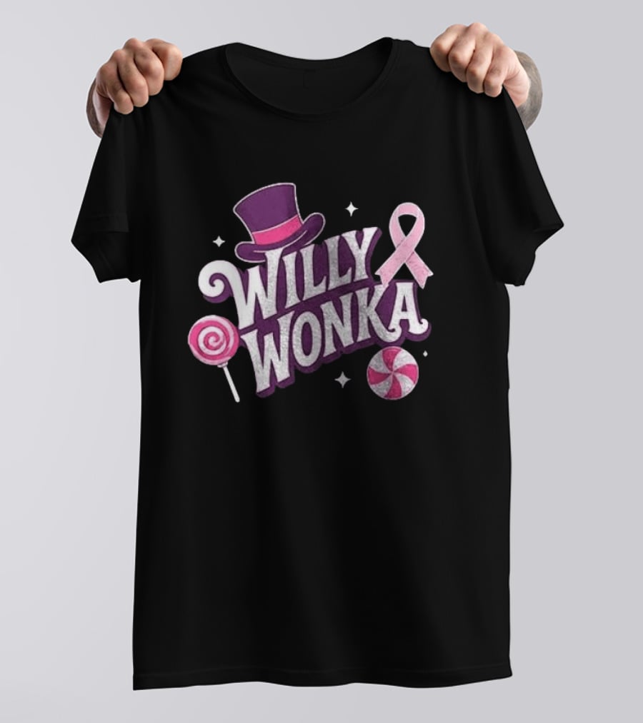 Willy Wonka Pink Ribbon Sweetness Strength And Sparkle With Candy And Top Hat T-Shirt