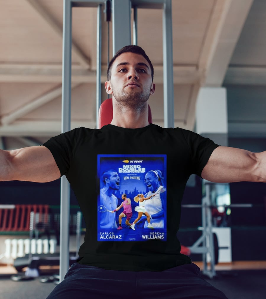 US Open Mixed Doubles Championship Carlos Alcaraz Serena Williams Vital Proteins T-Shirt
