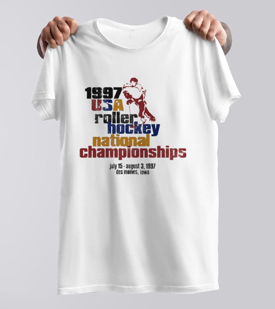 1997 USA Roller Hockey National Championships July 15 August 3 Des Moines Iowa T-Shirt