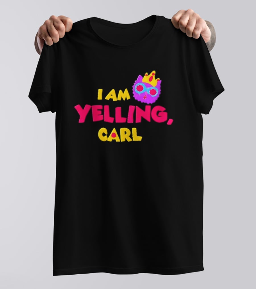 I Am Yelling Carl Cat Meme Colorful Crown Glasses T-Shirt