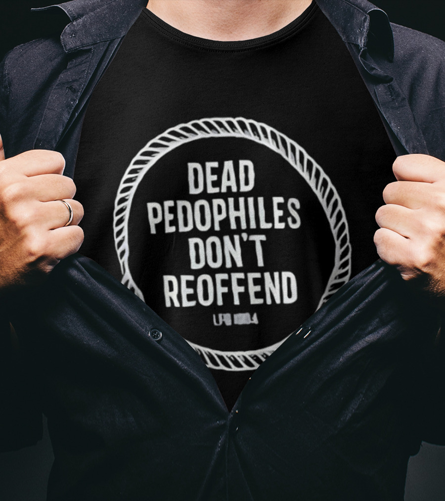 Dead Pedophiles Don't Reoffend LFB 1984 Rope Circle T-Shirt