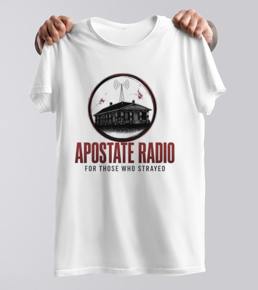 Apostate Radio For Those Who Strayed Podcast Broadcasting Symbolic Antenna And Flames T-Shirt