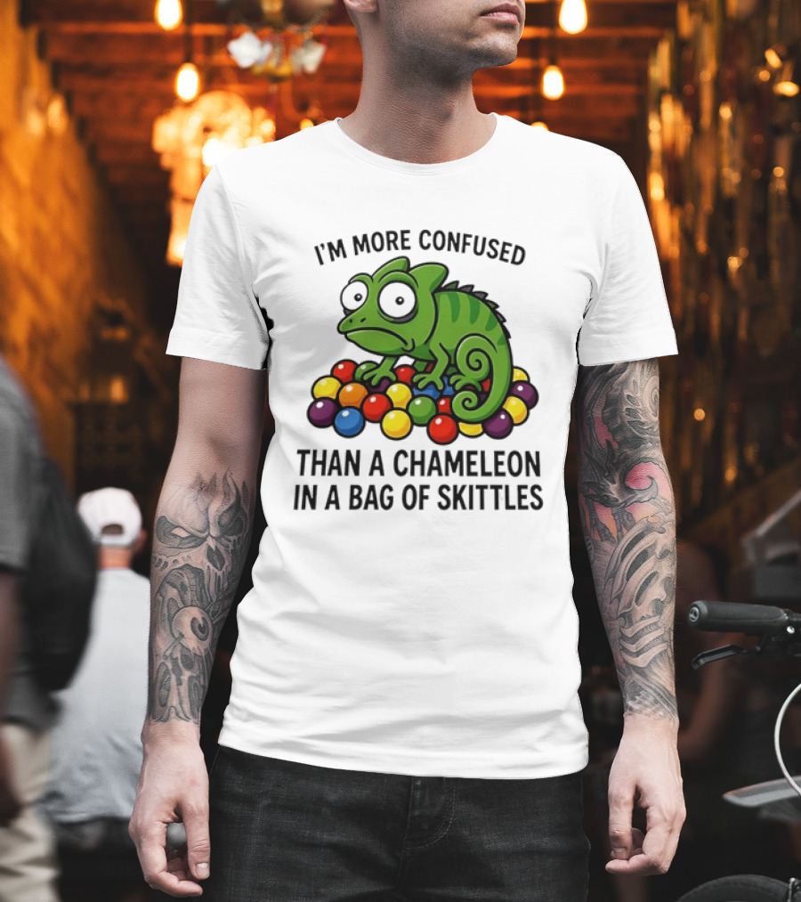 I'm More Confused Than A Chameleon In A Bag Of Skittles Colorful Chameleon And Candy Humor T-Shirt