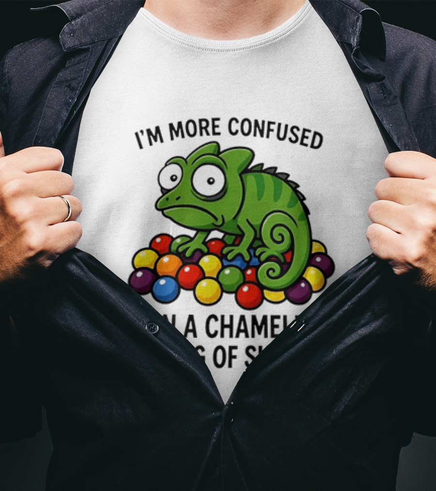 I'm More Confused Than A Chameleon In A Bag Of Skittles Colorful Chameleon And Candy Humor T-Shirt