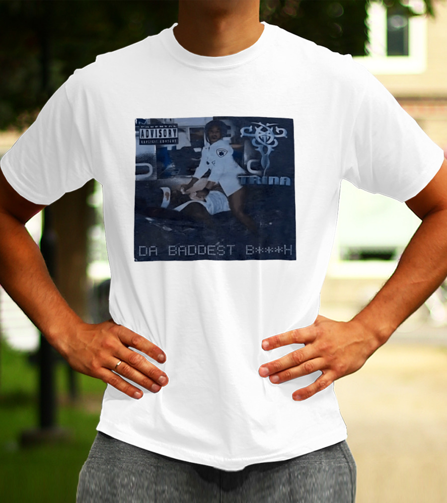 Trina Da Baddest B***h Parental Advisory Explicit Content T-Shirt