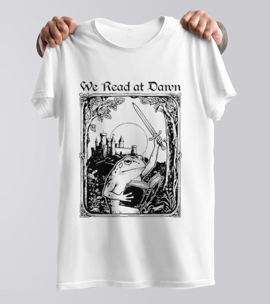 We Read At Dawn Frog Holding Sword And Book In Enchanted Forest T-Shirt