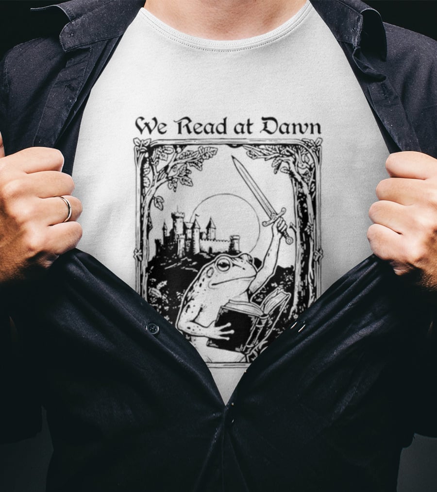 We Read At Dawn Frog Holding Sword And Book In Enchanted Forest T-Shirt