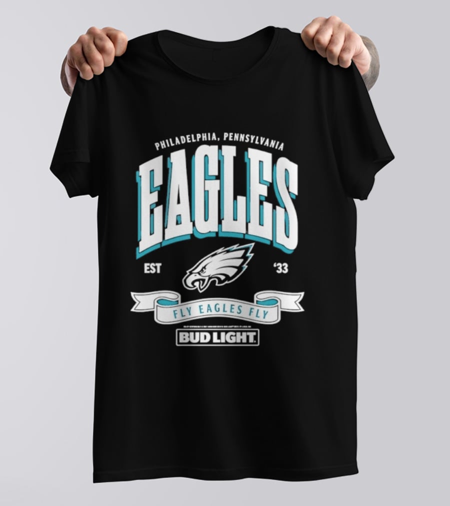 Philadelphia Pennsylvania Eagles Fly Eagles Fly Bud Light Est 1933 T-Shirt