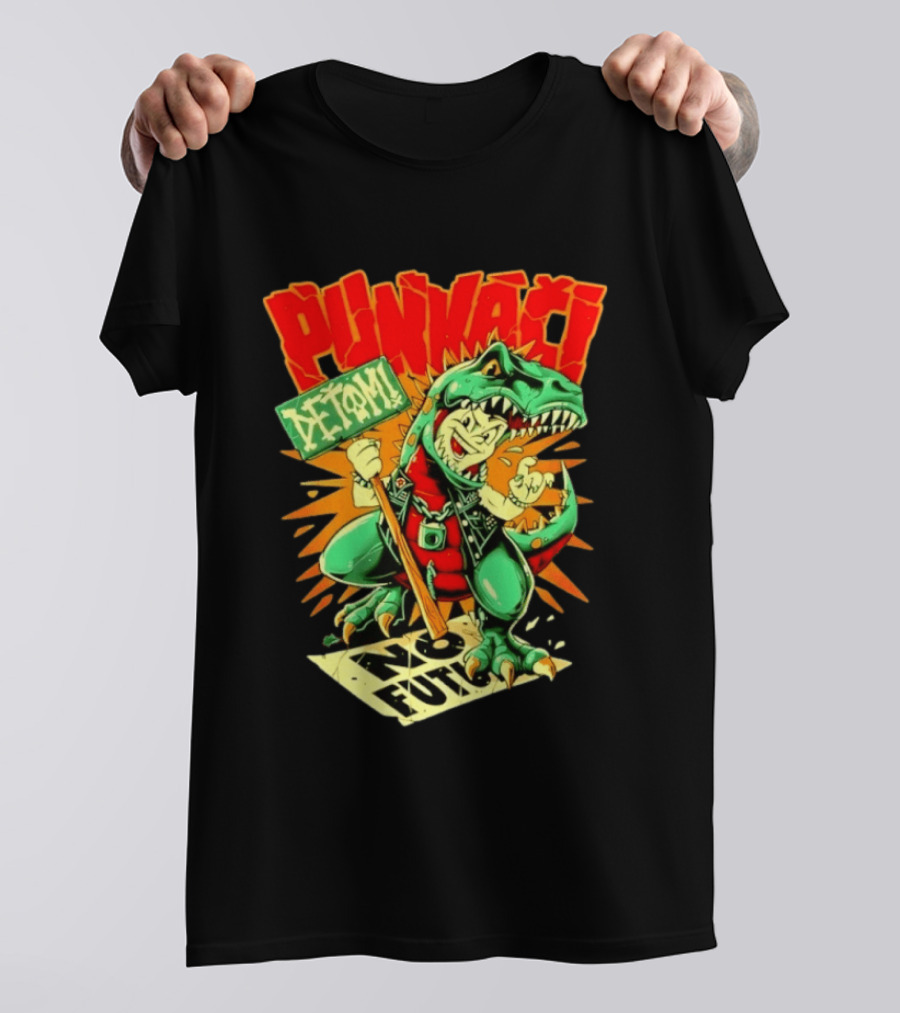 Punkači Deťomi No Future Dinosaur Punk Rock Rebellion T-Shirt