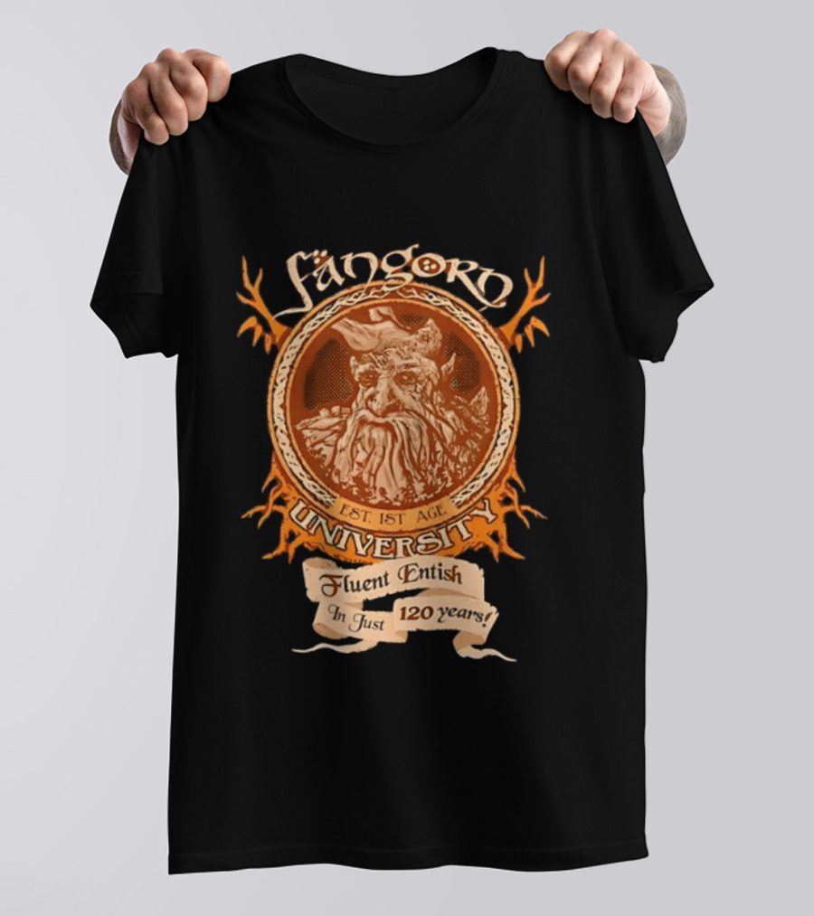 Fangorn University Est 1st Age Fluent Entish 120 Years Tree T-Shirt