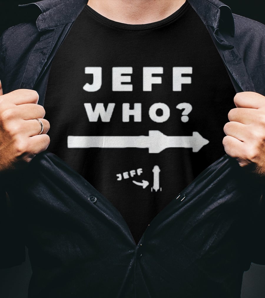 Jeff Who Rocket Space Blue Origin Arrow T-Shirt