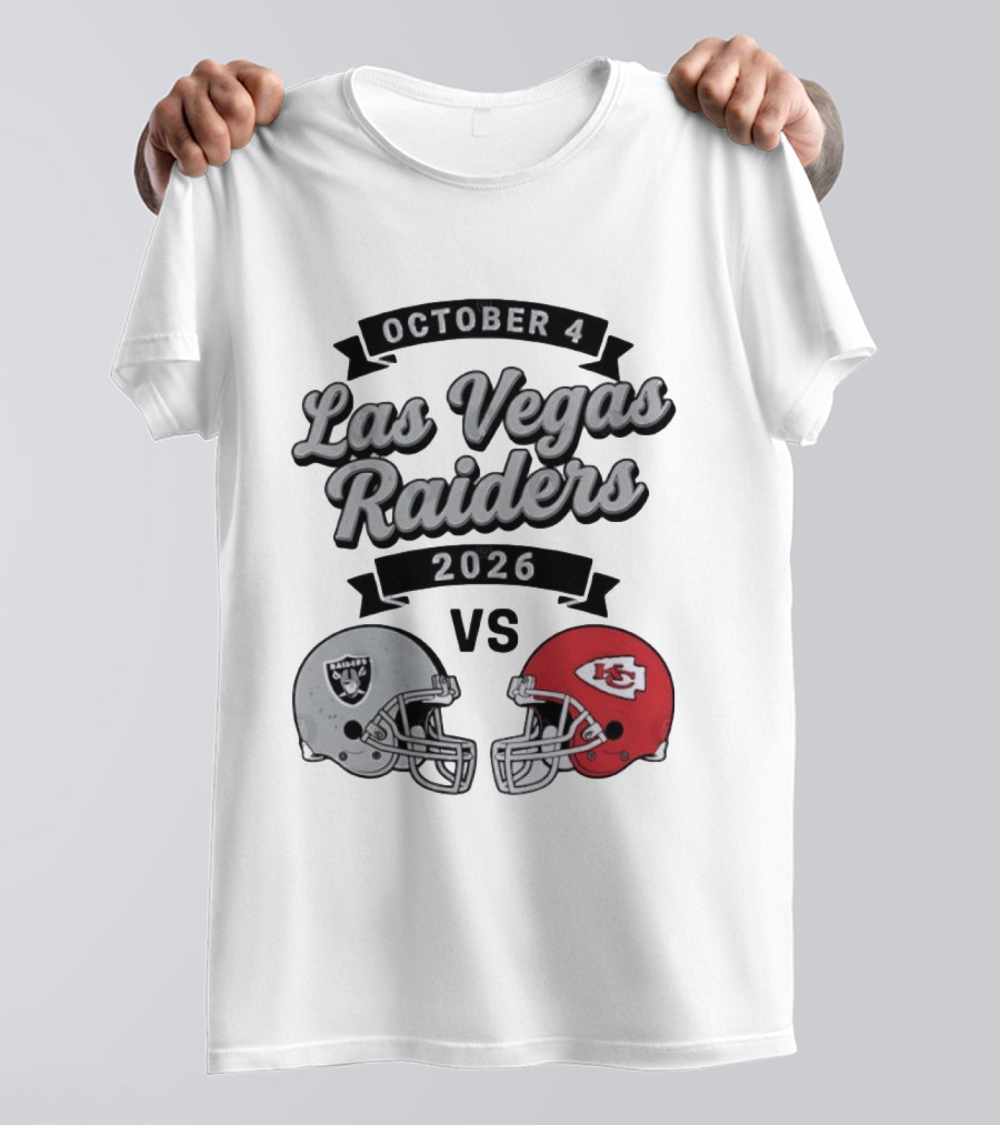 October 4 Las Vegas Raiders 2026 Vs Kansas City Chiefs T-Shirt