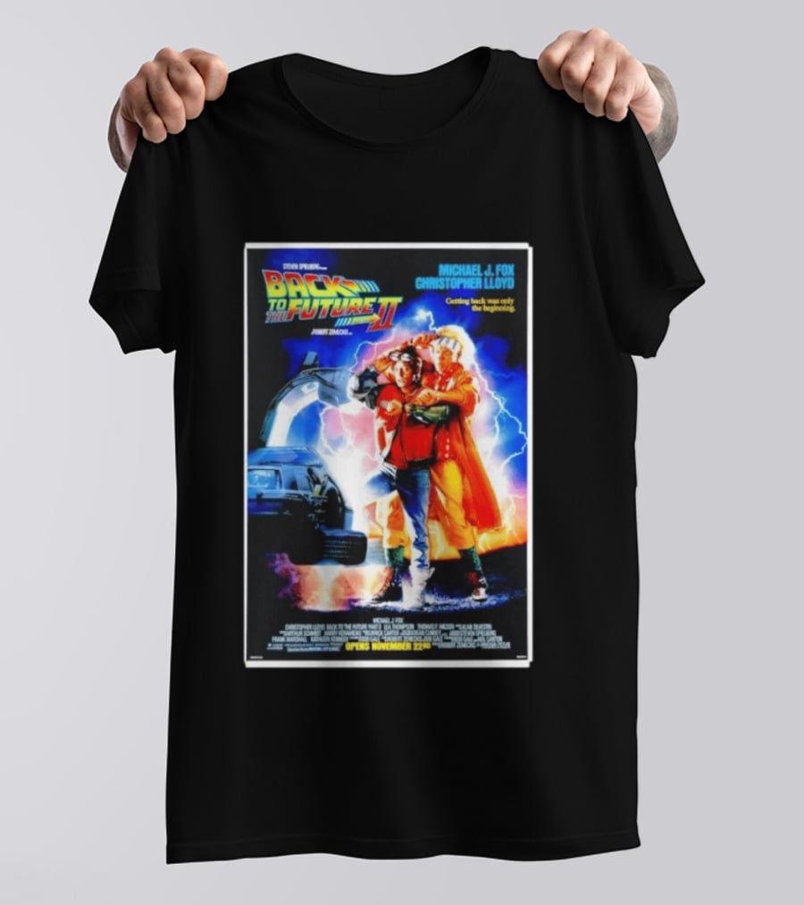 Back To The Future Part II Movie Michael J Fox Christopher Lloyd DeLorean Time Machine November 22 Spielberg T-Shirt