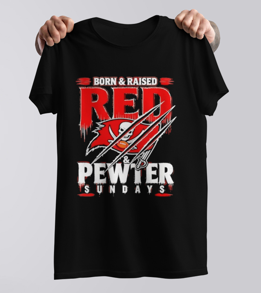 Born & Raised Red & Pewter Sundays Tampa Bay Buccaneers Fan Gear T-Shirt