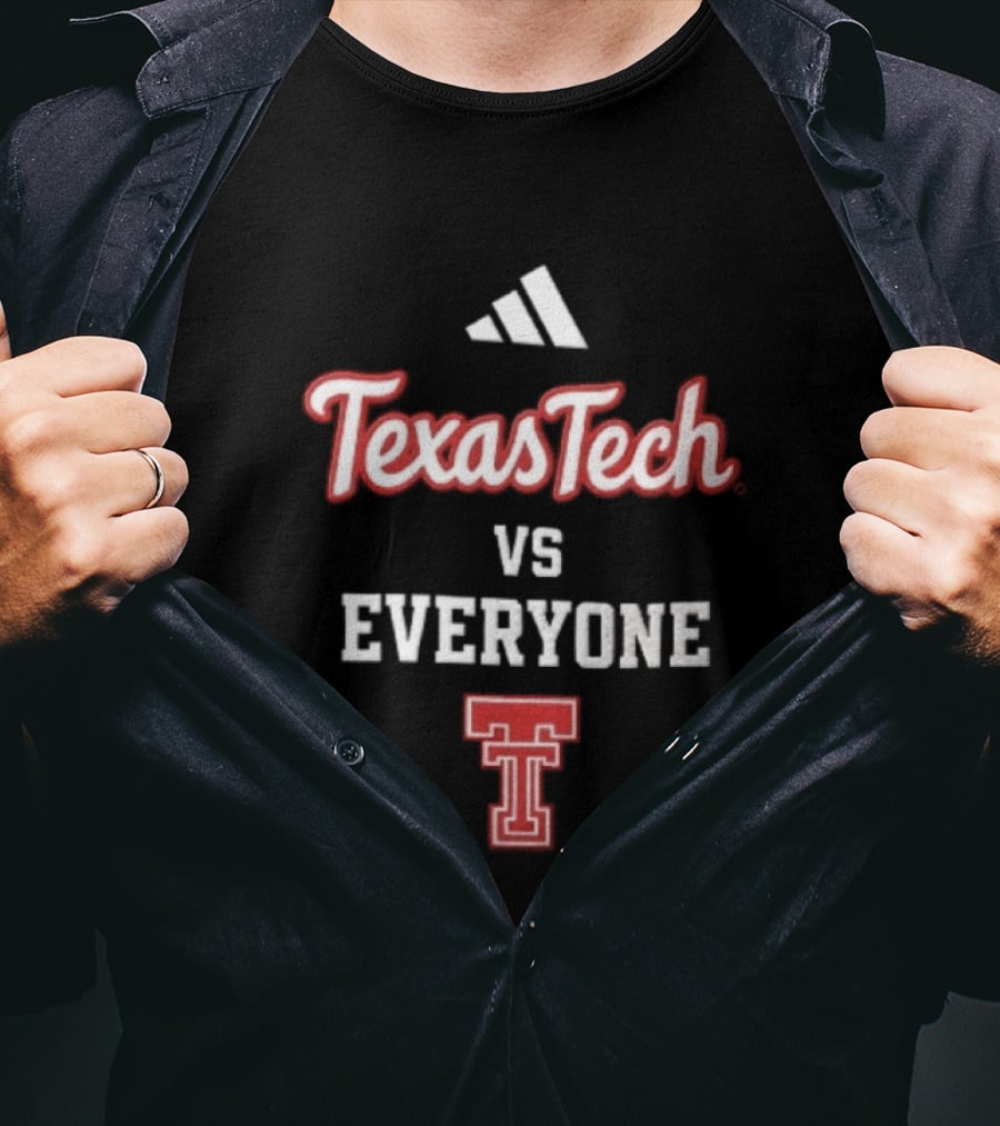 Texas Tech Vs Everyone Red Raiders Sports Rivalry Team Spirit T-Shirt