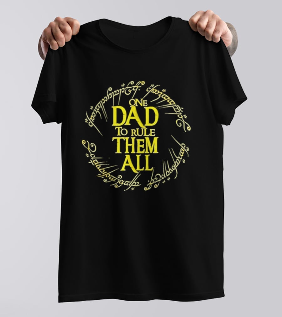 One Dad To Rule Them All Lord Of The Rings Inspired Text With Elvish Script T-Shirt