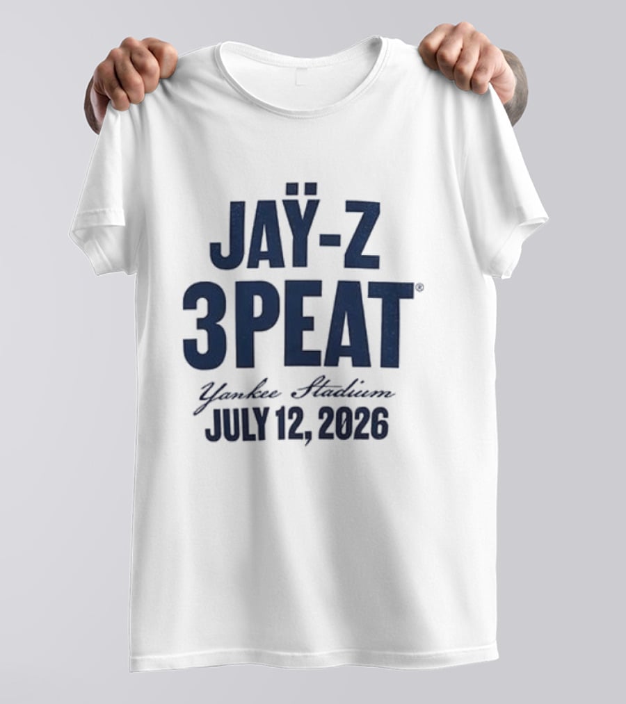 JAY Z 3PEAT Yankee Stadium July 12 2026 T-Shirt
