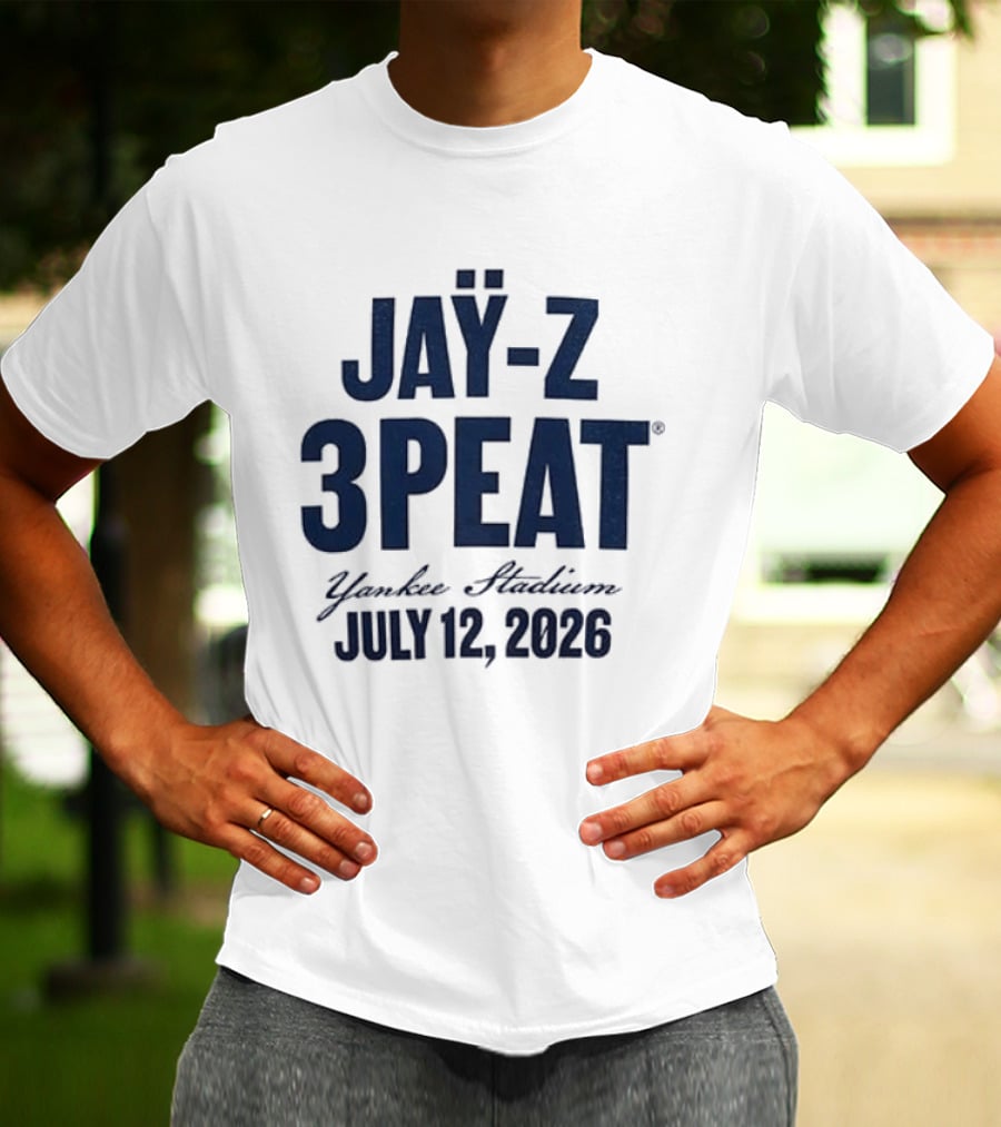 JAY Z 3PEAT Yankee Stadium July 12 2026 T-Shirt