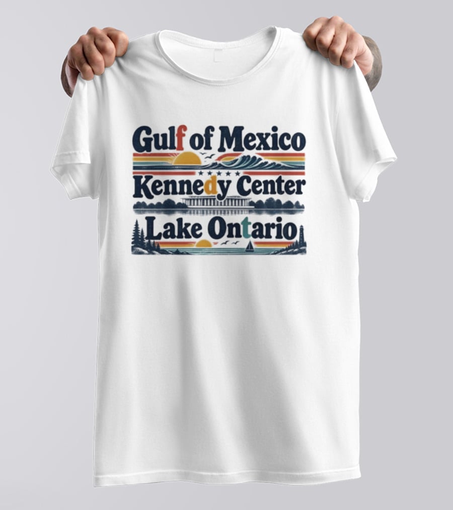 Gulf Of Mexico Lake Ontario Kennedy Center Resist Fdt T-Shirt
