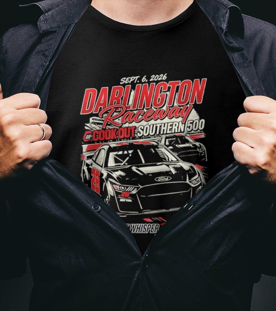 Darlington Raceway Cook Out Southern 500 Sept 6 2026 Engines Don't Whisper They Roar T-Shirt