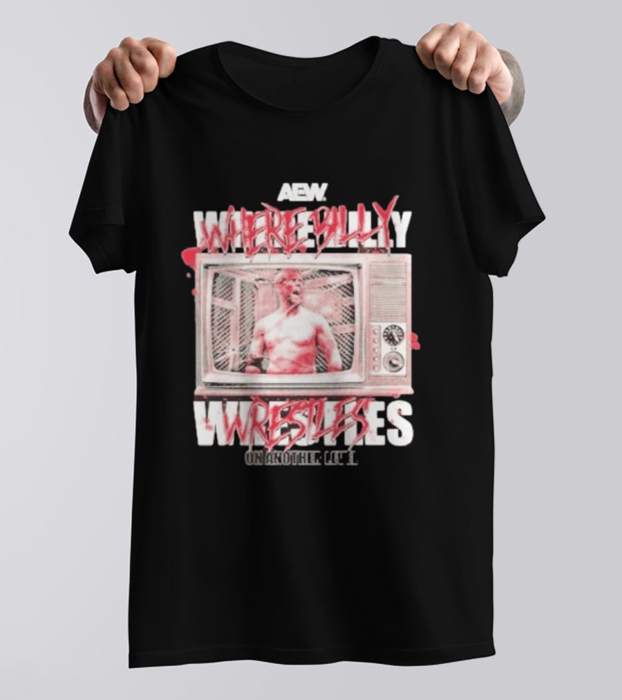 AEW Where Billy Wrestles TV Cage Match T-Shirt