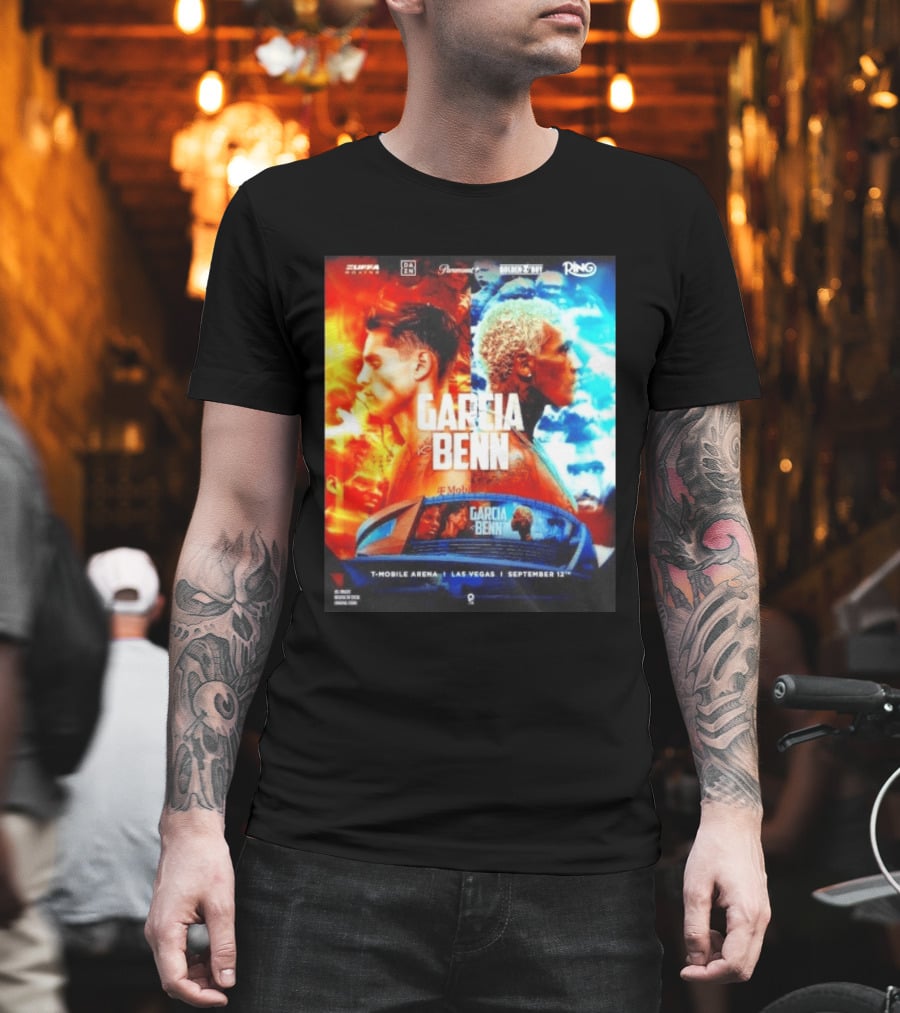 Garcia Vs Benn Live Fight DAZN Mobile Arena Las Vegas September 12th T-Shirt