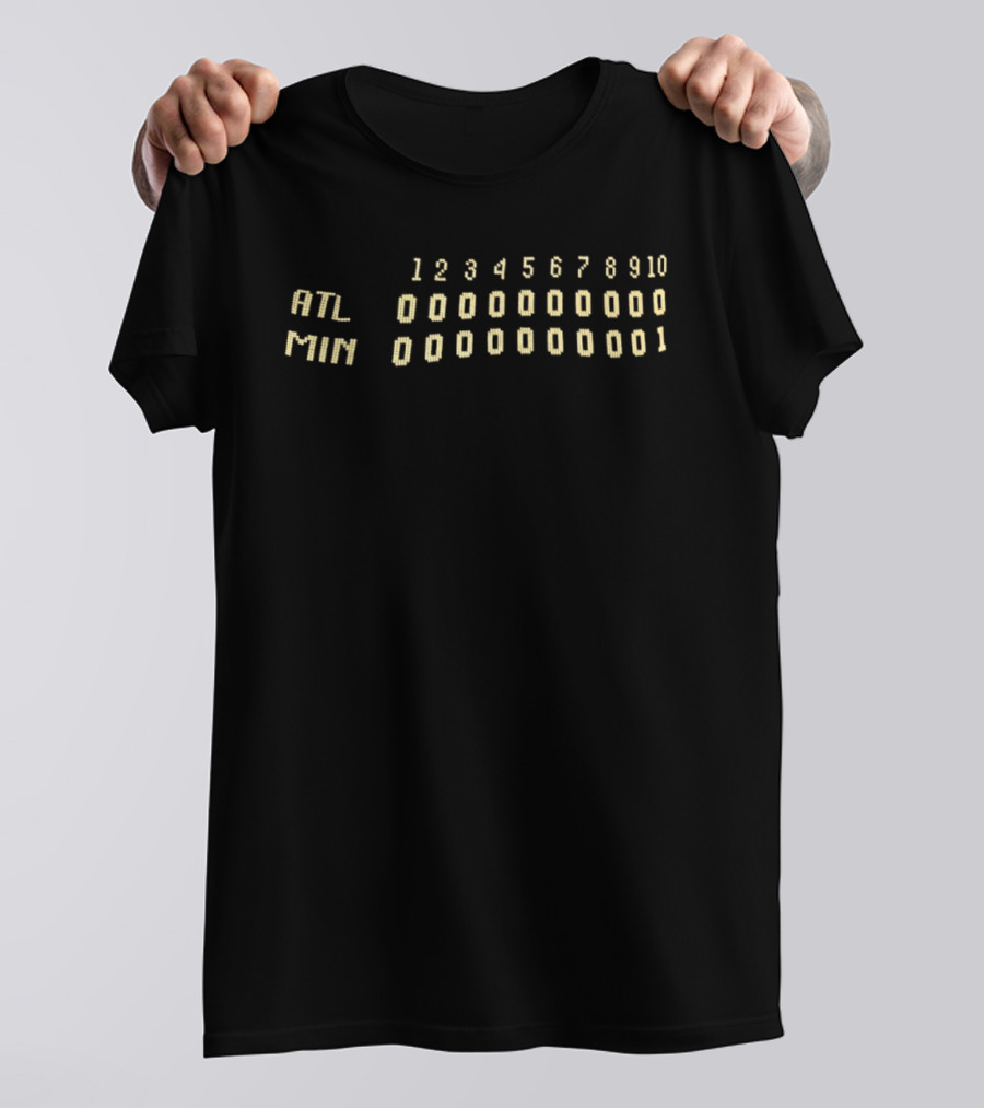 ATL Vs MIN Scoreboard Atlanta Minnesota 1 0 9 Inning Baseball Game T-Shirt