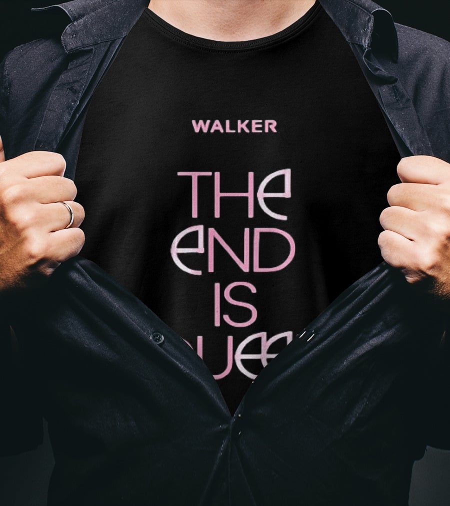 Walker The End Is Queer LGBTQ Pride T-Shirt