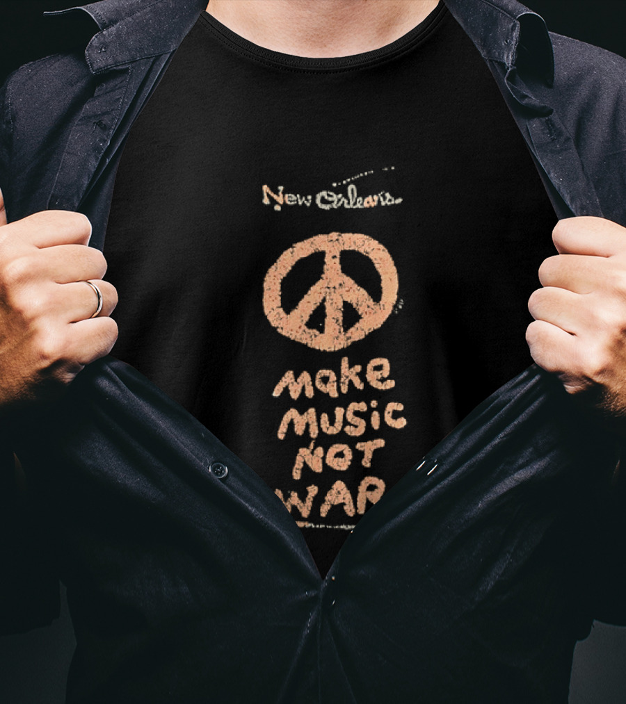 New Orleans Peace Sign Make Music Not War T-Shirt