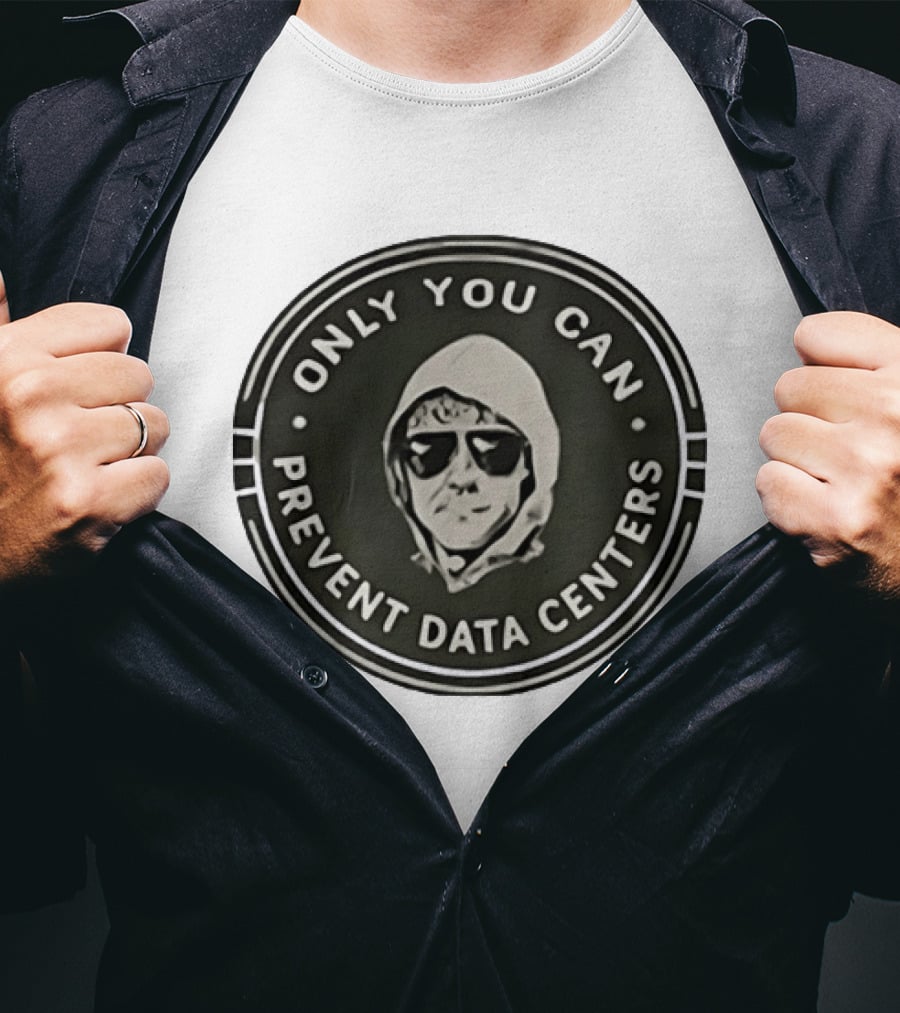 Only You Can Prevent Data Centers Sunglasses Image T-Shirt