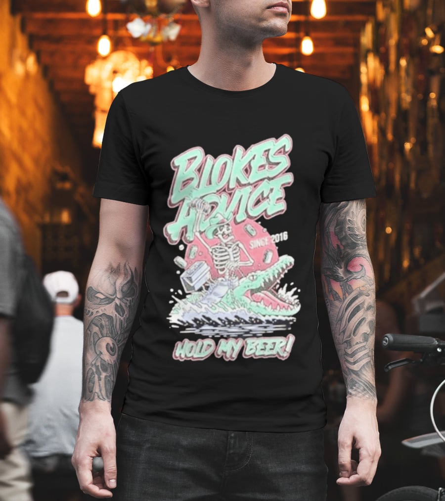 Blokes Advice Since 2016 Hold My Beer Skeleton Riding Alligator T-Shirt
