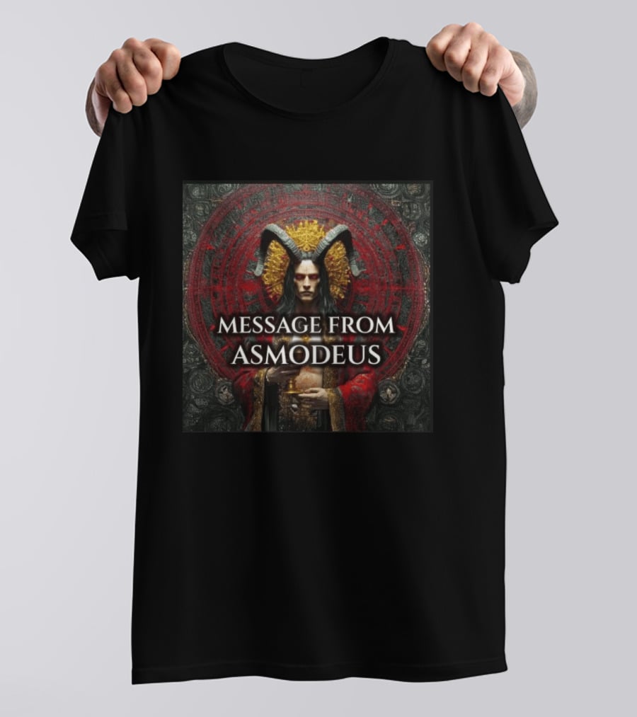 Message From King Asmodeus Channeled Bringing Esoteric Insights T-Shirt
