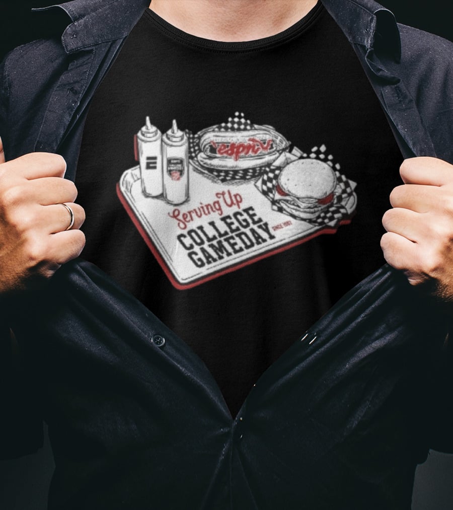 Serving Up College GameDay ESPN Since 1993 T-Shirt