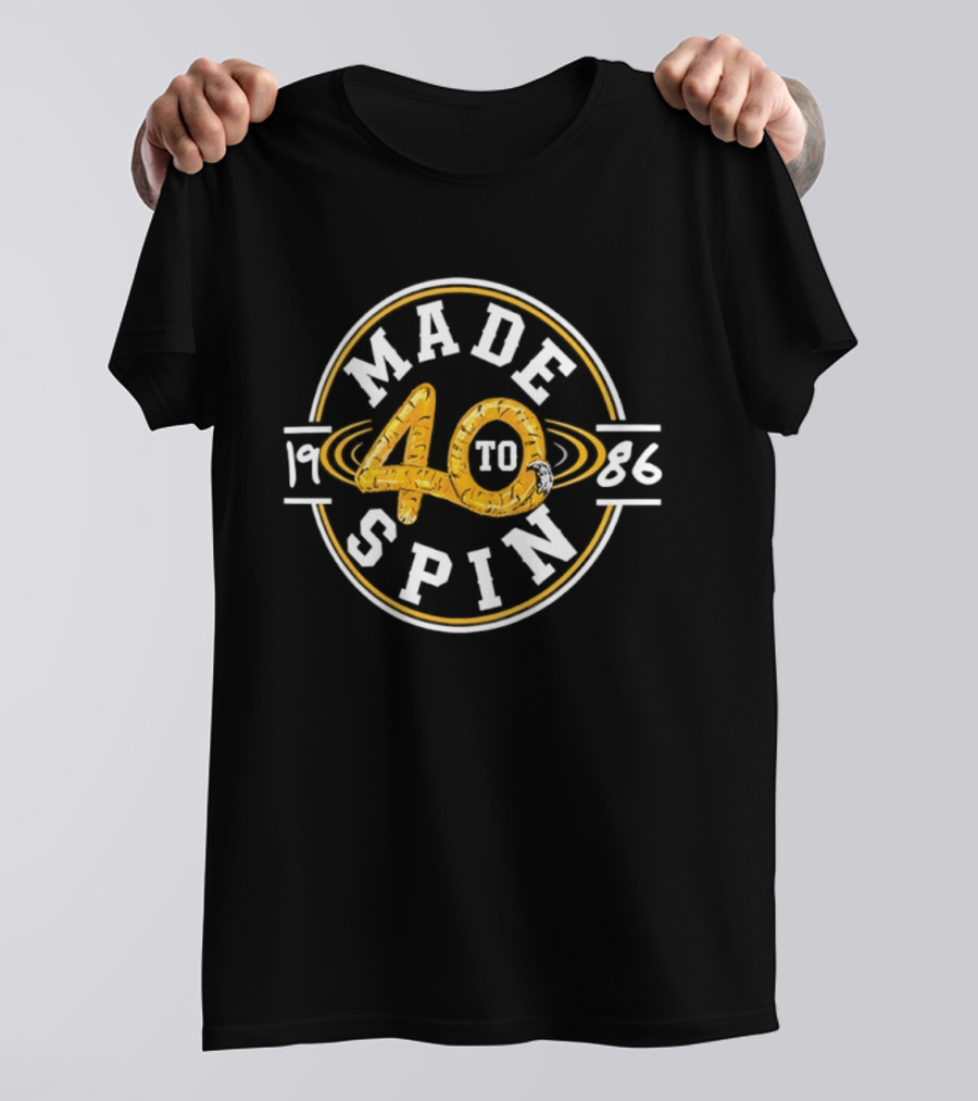Made 40 To Spin 1986 40th Birthday Retro Year Celebrating Milestone T-Shirt